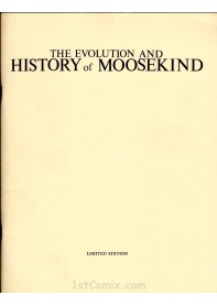 The Evolution and History of Moosekind