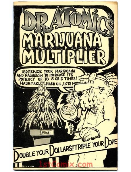 Dr. Atomic's Marijuana Multiplier